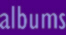 albums